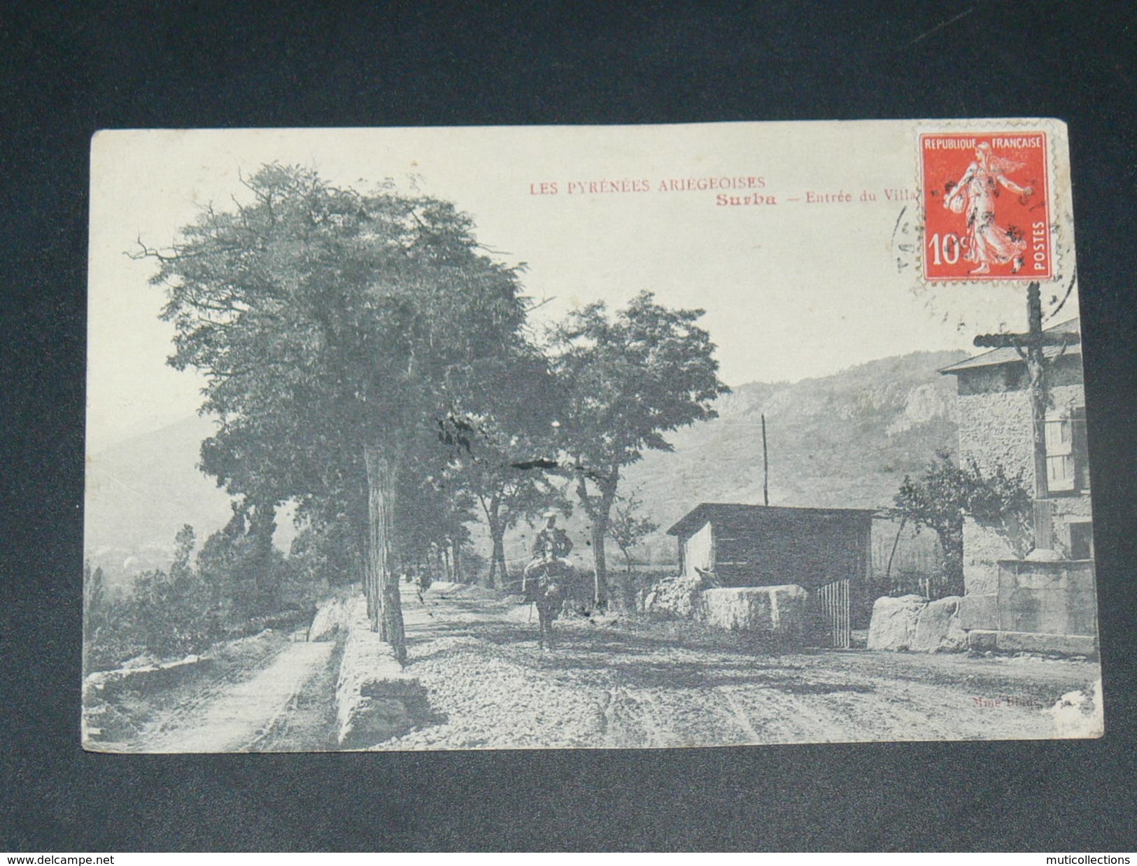 SURBA / ARDT FOIX    1910   ENTREE DU VILLAGE   CIRC  EDIT - Autres & Non Classés