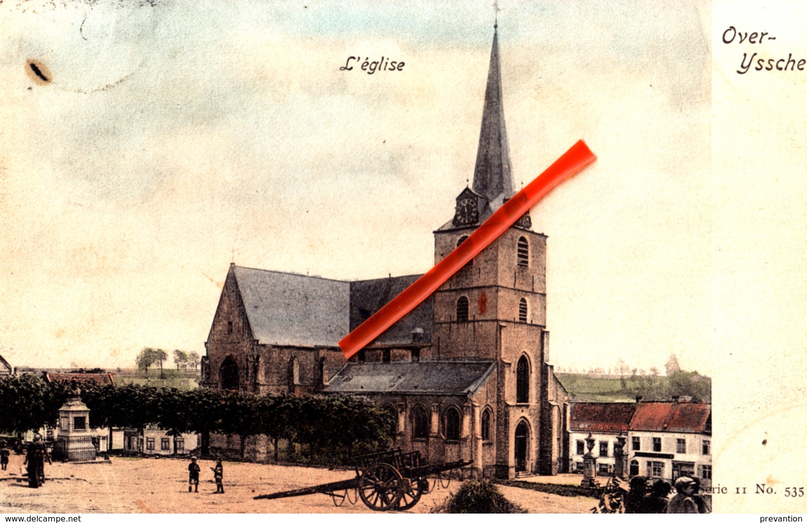 OVERYSSCHE - L'Eglise - Superbe Carte Colorée - Overijse