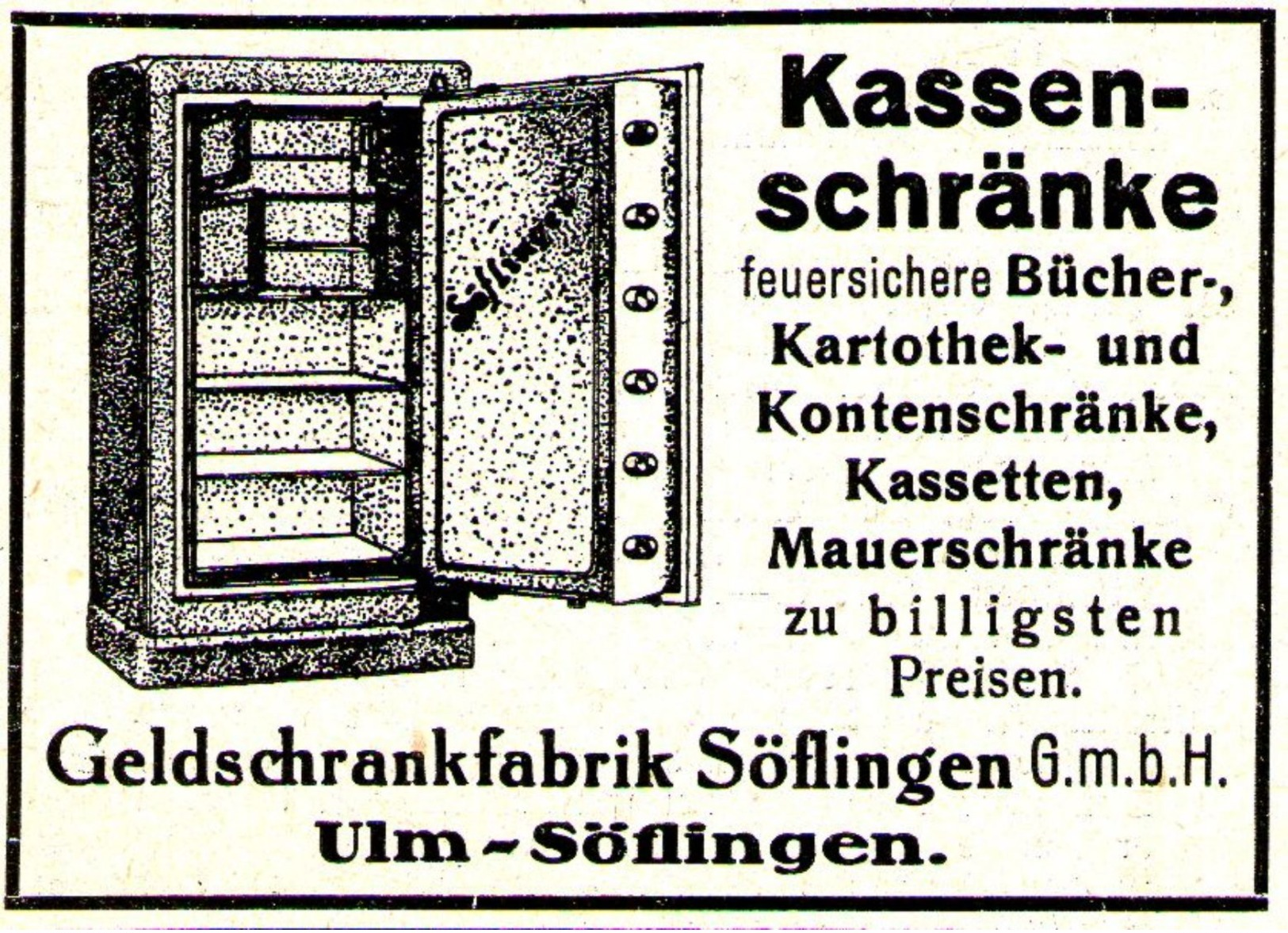 Original-Werbung/ Anzeige 1928 - KASSENSCHRÄNKE / GELDSCHRANK - FABRIK ULM - SÖFLINGEN - Ca. 65 X 45 Mm - Publicités