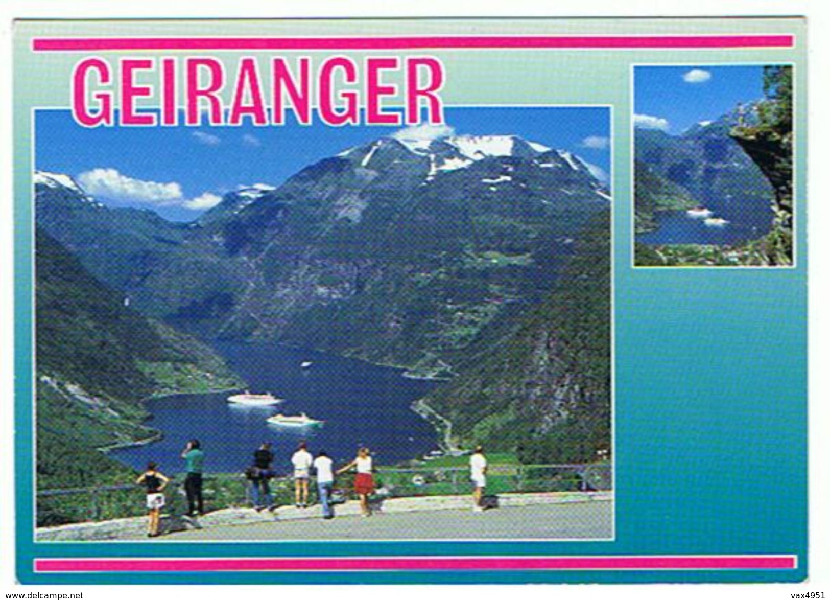 NORWAY NORVEGE  GEIRANGER VIEW OF THE GEIRANGER FJORD   ***          A   SAISIR **** - Noorwegen