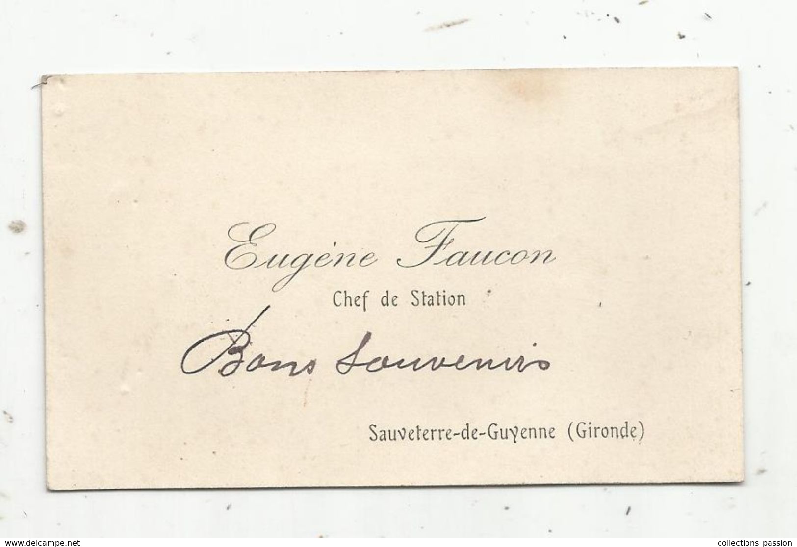 Carte De Visite , Chef De Station , SAUVETERRE DE GUYENNE , Gironde - Cartoncini Da Visita