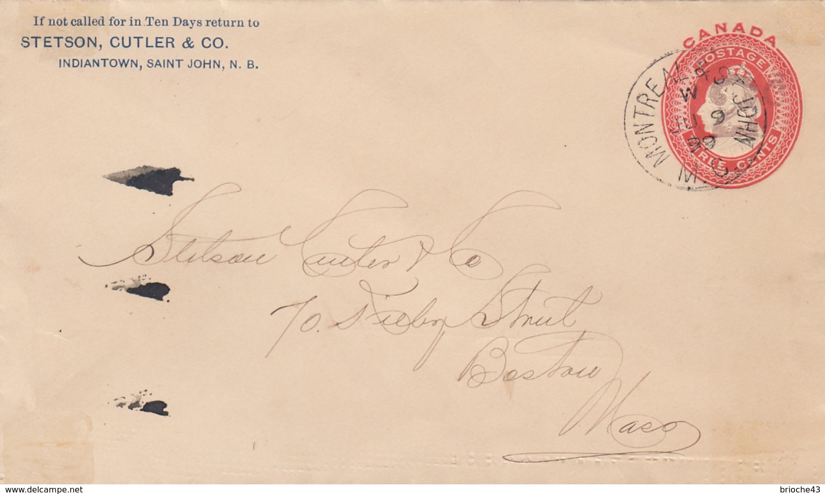 CANADA - ENTIER POSTAL 3 CENTS - MONTREAL ST JOHN JU 9 99 POUR BOSTON - STETSON CUTLER & CO./2 - 1860-1899 Reinado De Victoria