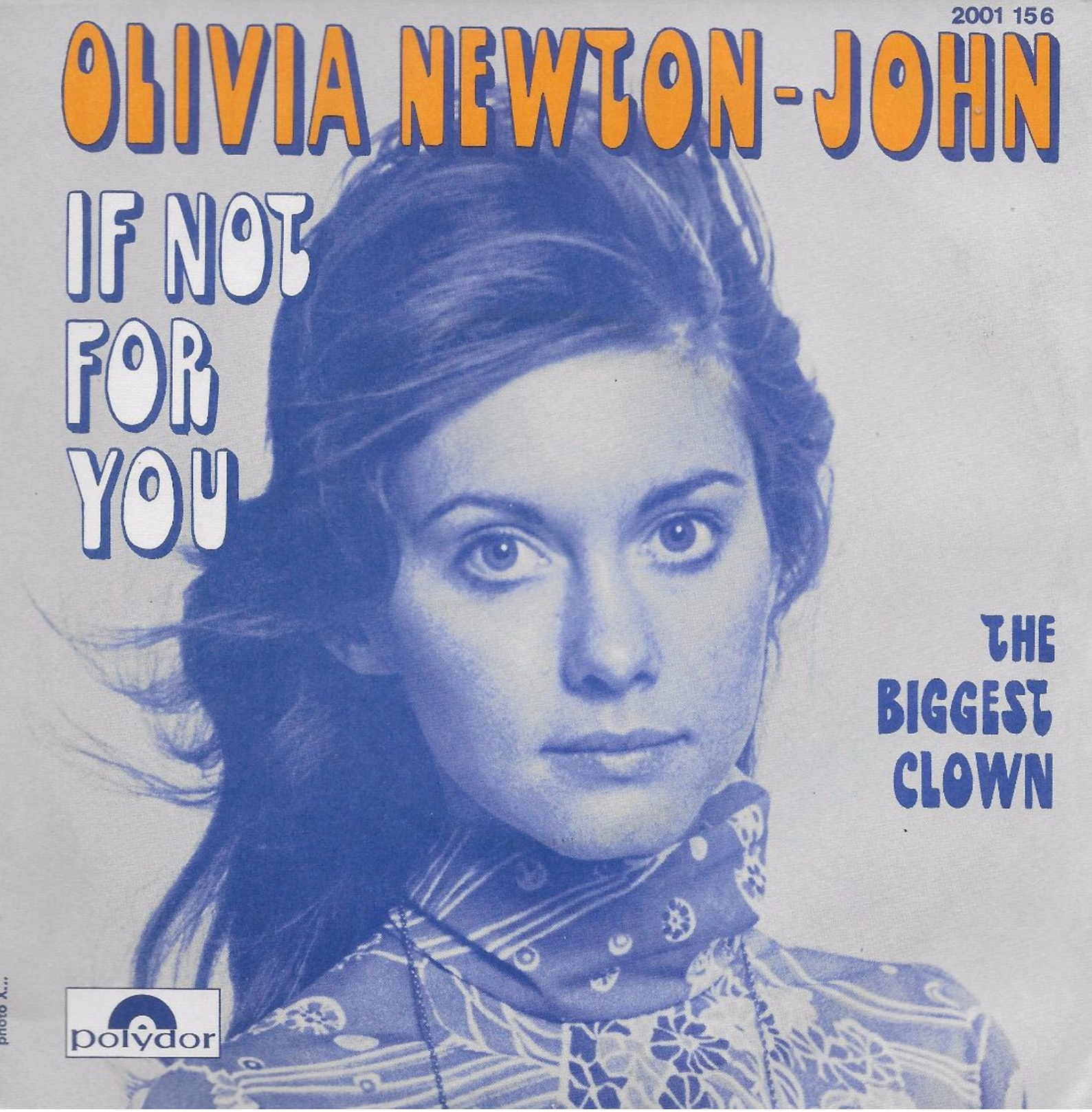 Olivia Newton John 45t. SP *If Not For You* - Autres - Musique Anglaise