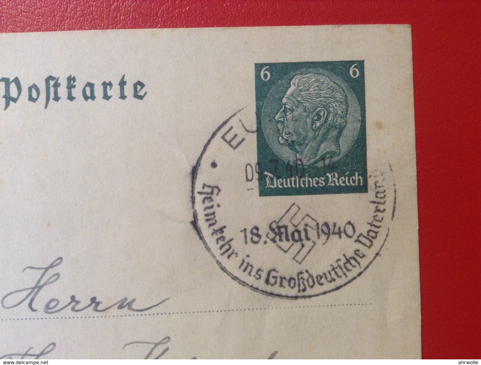 AK Stempel Eupen 1940 WW2 Heimkehr Ins Großdeutsche Vaterland 18. Mai 1940 - Eupen Und Malmedy