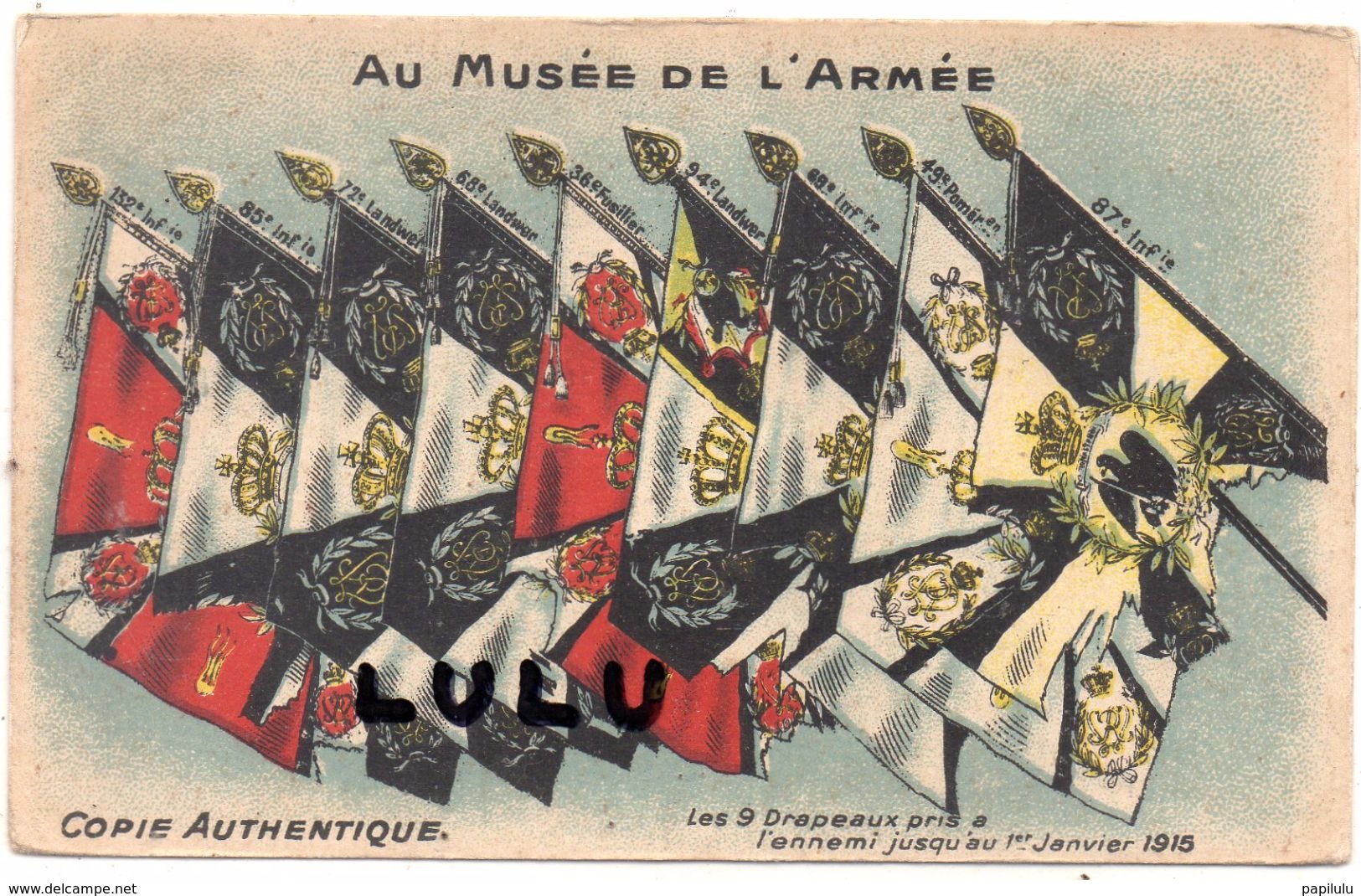 MILITARIA  Autres N° 26 : Les 9 Drapeaux Pris A L Ennemi Jusqu Au 1er Janvier 1915 ( édit. Boige A Paris  ) - Altri & Non Classificati