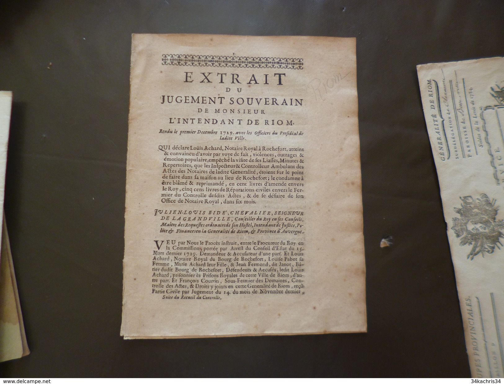 Extrait Du Jugement Souverain De Monsieur L'Intendant De Riom 1729 Accusation De Louïs Achard Notaire Royal 7 Pages - Décrets & Lois