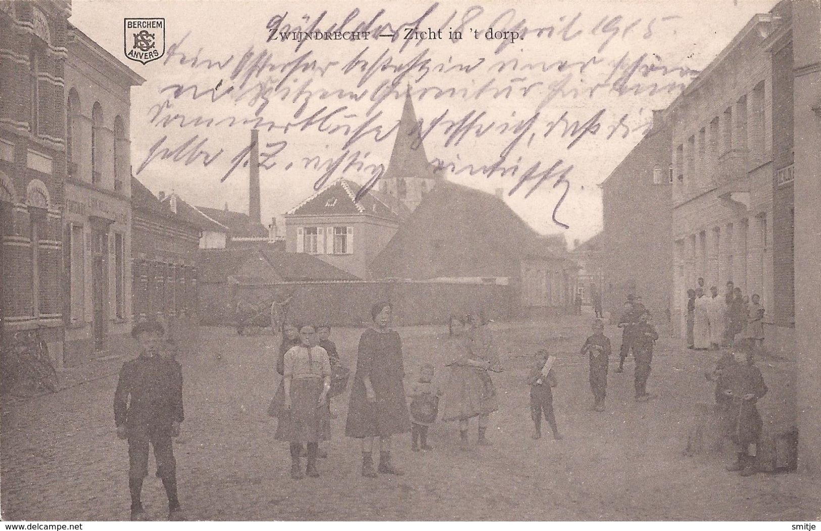 ZWIJNDRECHT 1915 ZICHT IN 'T DORP - MOOIE ANIMATIE - FELDPOST LANDSTURM INFANTERIE DIEDENHOFEN - 2 SCANS - Zwijndrecht