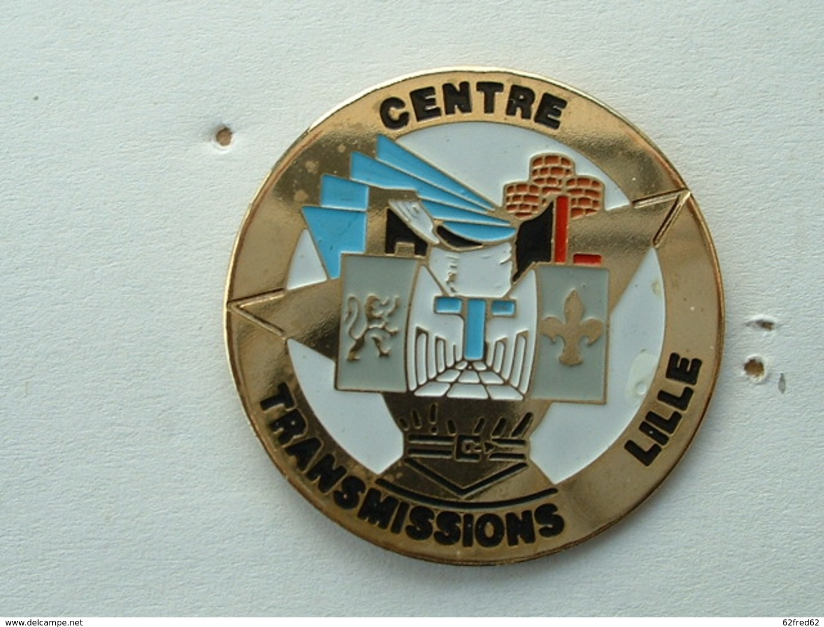 PIN'S CENTRE TRANSMISSIONS LILLE - Army