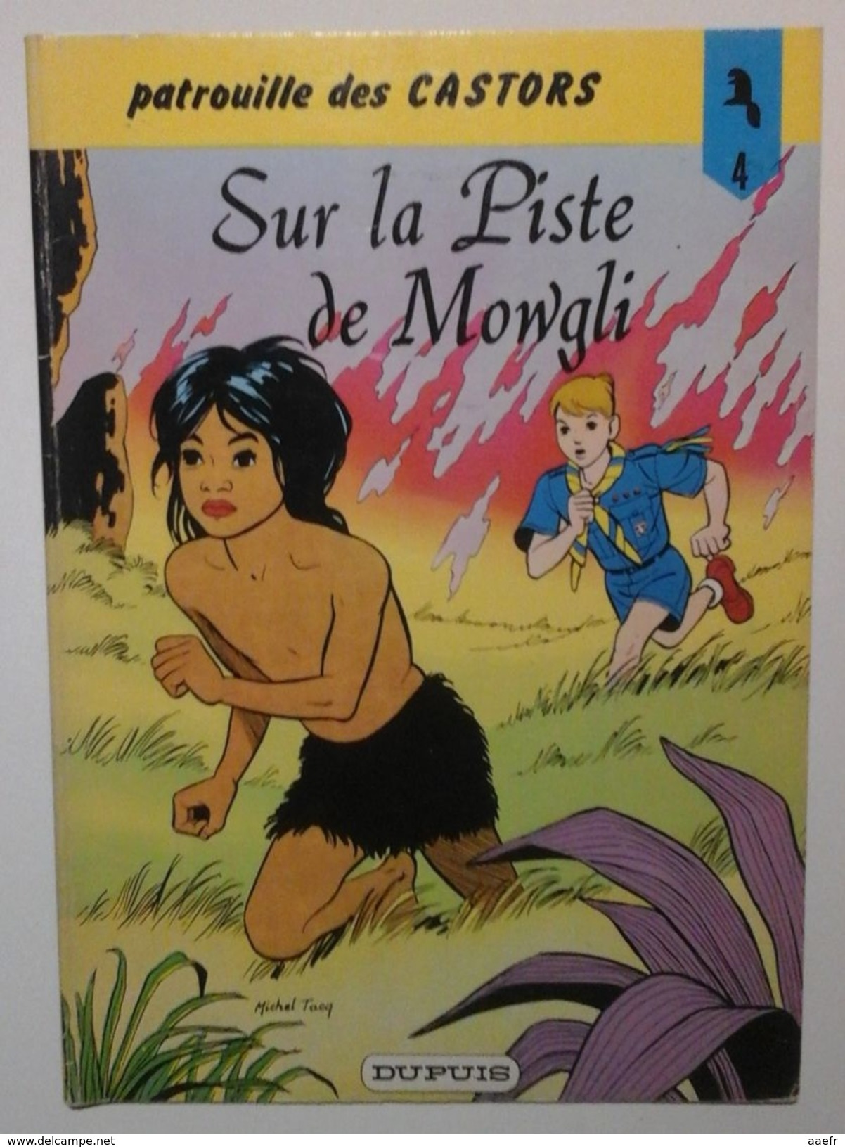 La Patrouille Des Castors N°4 - Sur La Piste De Mowgli - Mitacq - Dupuis 1983 - Réf. 4c83 - Patrouille Des Castors, La