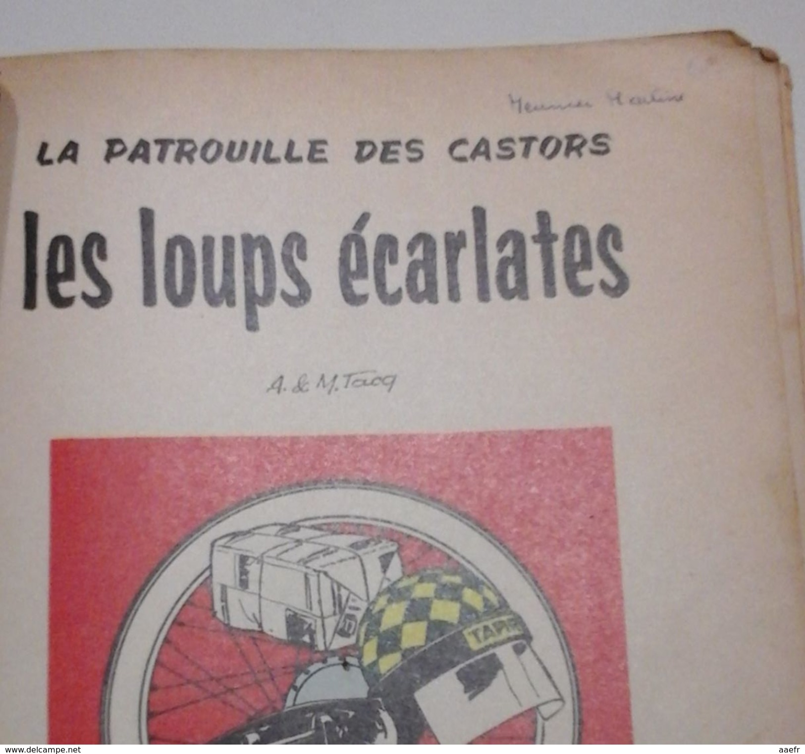 EO La Patrouille Des Castors N°11 - Les Loups écarlates - Mitacq - Dupuis 1964 - Réf. 11 E.O. - Patrouille Des Castors, La