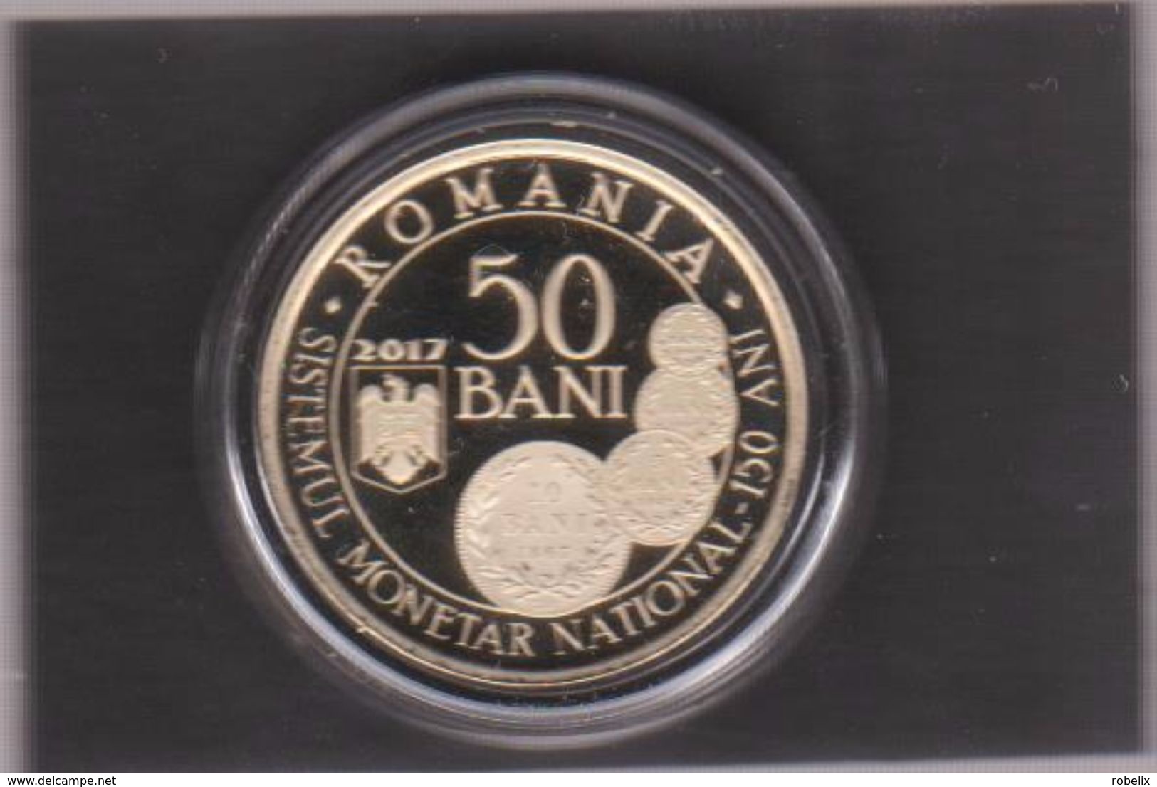 ROMANIA -2017-  50 BANI COMMEMORATIVE COINS-150 Years - A New Monetary System  -Proof  (Rare)-for Collectors(2 Scans) - Romania