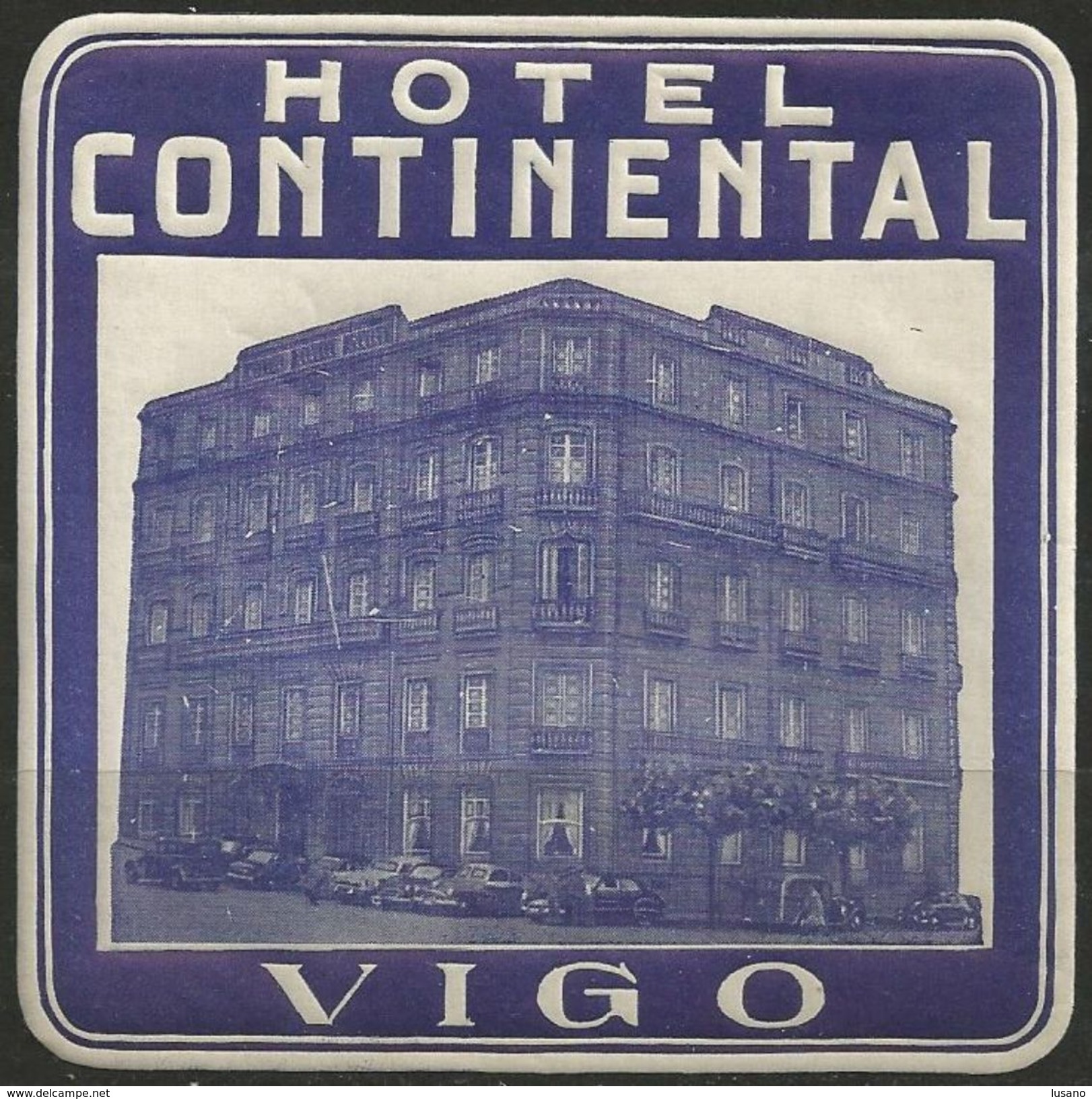 Etiquette D'hôtel : Hôtel Continental - Vigo - Espagne - Etiketten Van Hotels