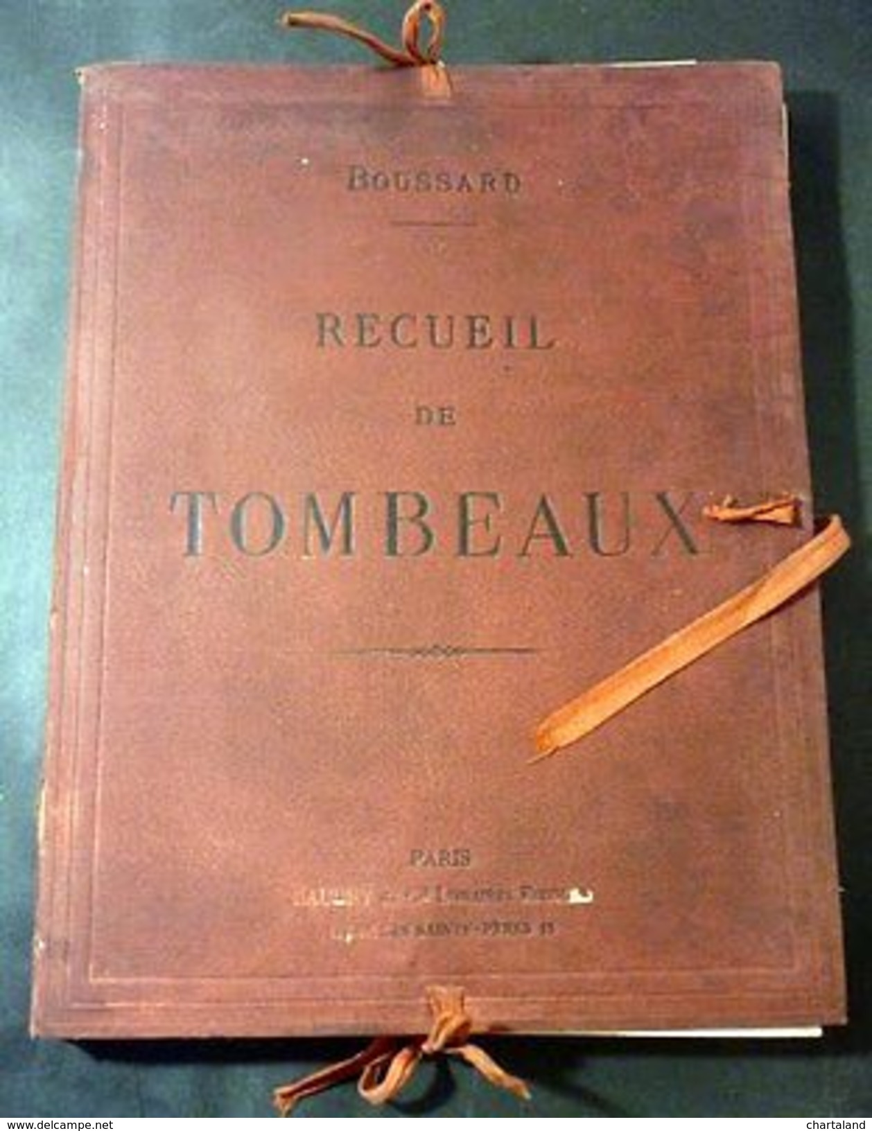 Architettura Funeraria - Boussard - Recueil Des Tombeaux - Tavole - 1880 Ca. - Sin Clasificación