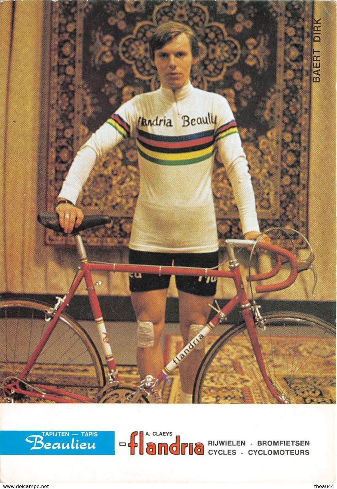 ¤¤  -  Sport  -  Cyclisme  -  Le Coureur Cycliste "  Dirk BEART  " De L'Equipe " Beaulieu - Flandria " - Cyclisme