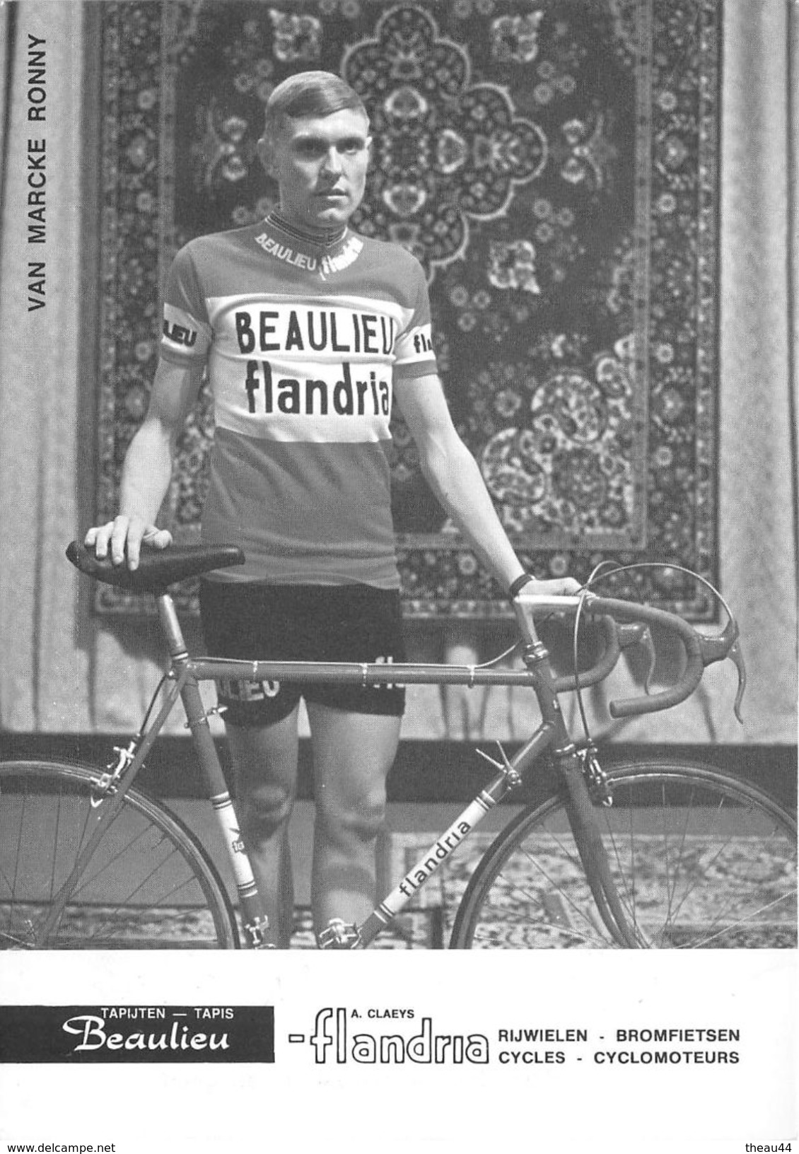 Sport  -  Cyclisme  -  Le Coureur Cycliste " Ronny VAN MARCKE " De L'Equipe " Beaulieu - Flandria "  - - Radsport