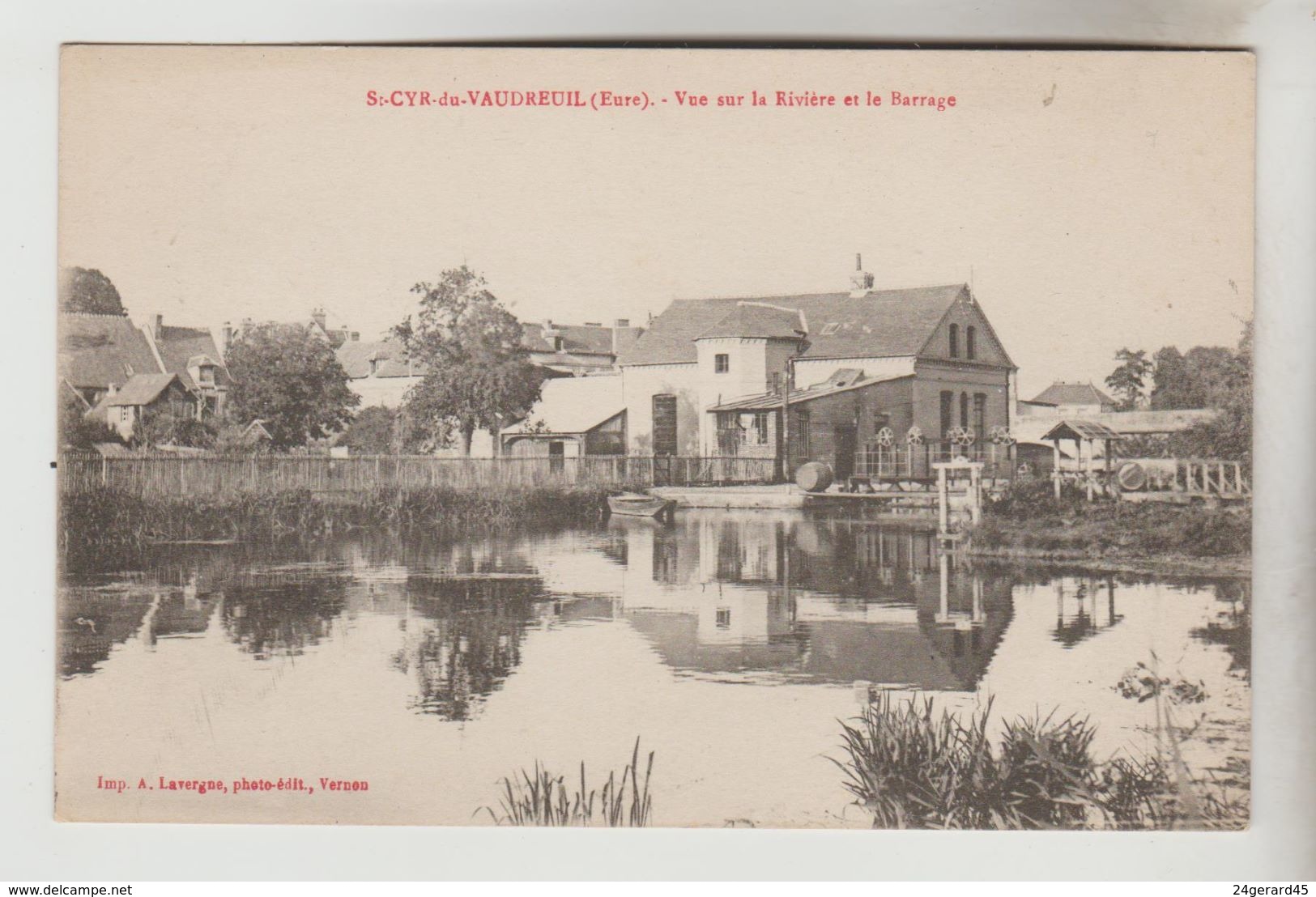 CPA LE VAUDREUIL (Eure) - SAINT CYR DE VAUDREUIL : Vue Sur La Rivière Et Le Barrage - Le Vaudreuil