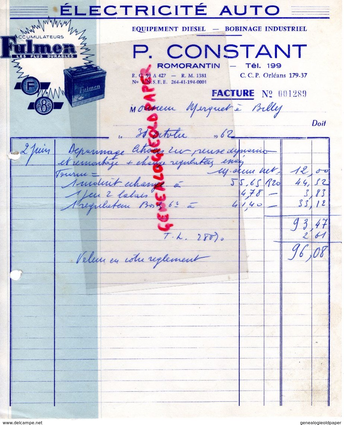 41- ROMORENTIN- FACTURE P. CONSTANT- ELECTRICITE AUTO-BATTERIES FULMEN-GARAGE AUTOMOBILE -1962 - Cars