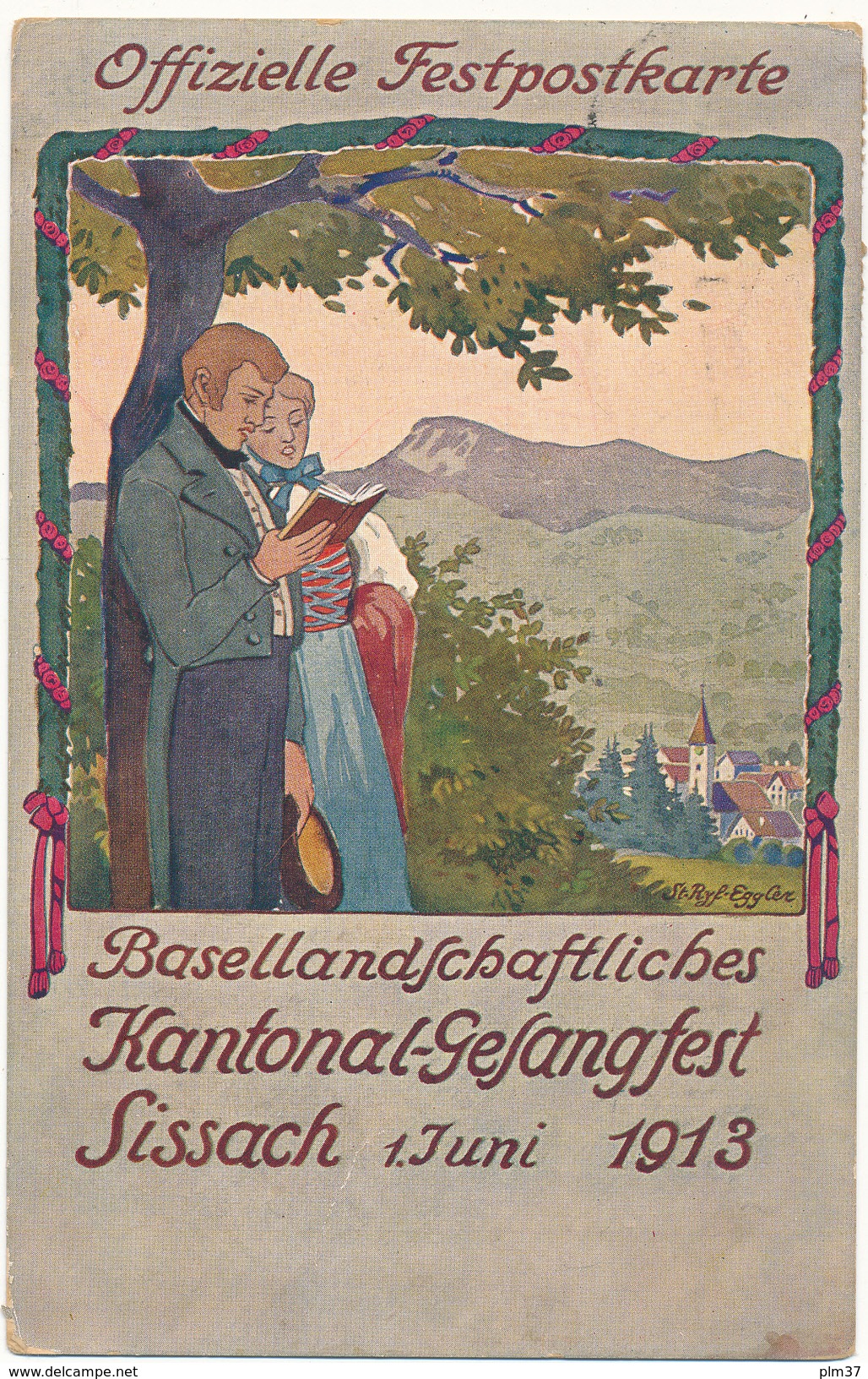 SISSACH - Offizielle Festpostkarte, 1913 - 2 Scans - Sissach