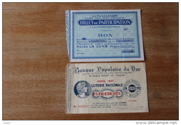 2 Billets De Loterie  Nationale   1937    Dont   Banque Populaire Du Var Et  Le Pates La Lune - Billets De Loterie