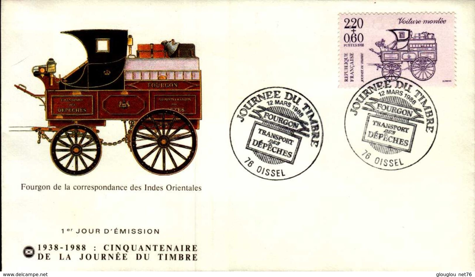 ENVELOPPE 1er JOUR .JOURNEE DU TIMBRE..OISSEL  1988..FOURGON DE LA CORRESPONDANCE DES INDES ORIENTALES - 1981-1990 Decimal Issues