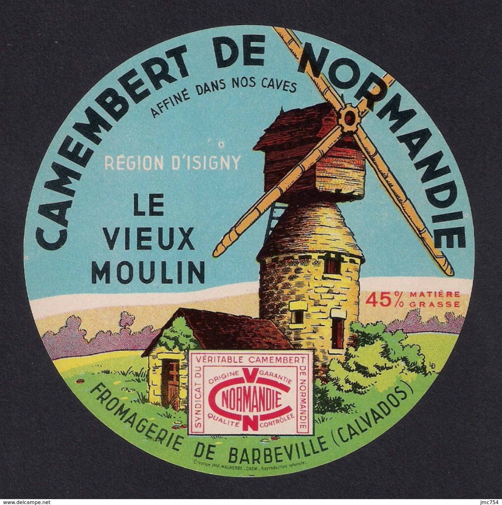 Etiquettes De Fromage.  Camembert "Le Vieux Moulin".  Fromagerie De Barbeville (14).   Neuve - Cheese