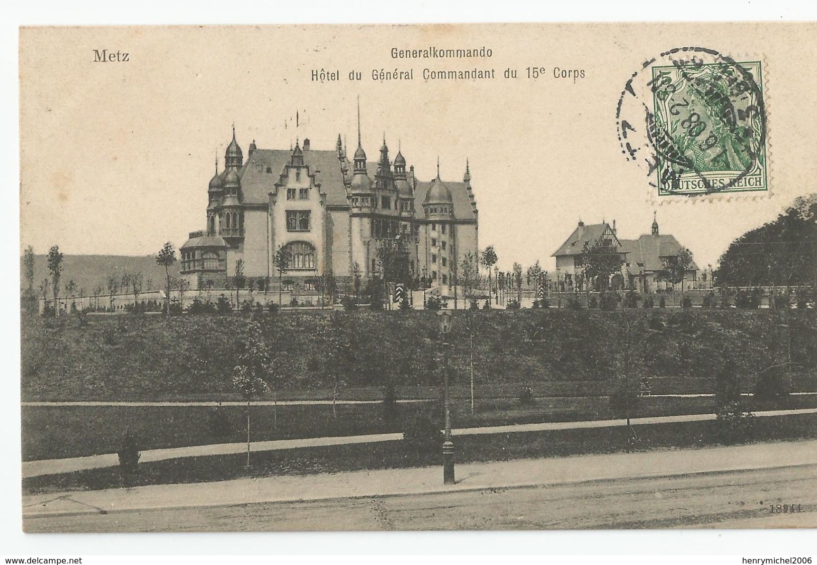 57 Moselle Metz Hotel Du Général Commandant Du 15e Corps 1908 - Metz