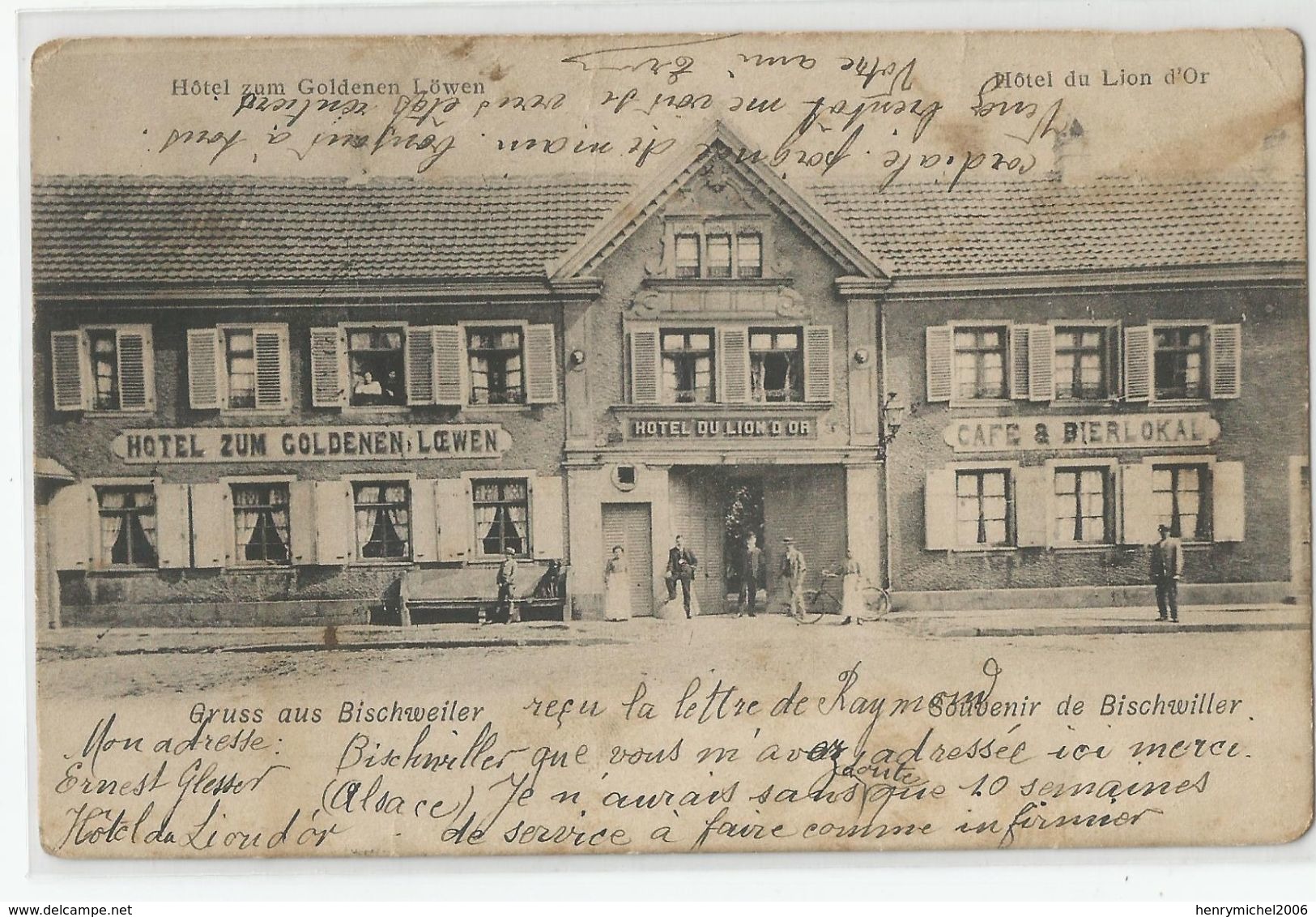 68 Haut Rhin - Gruss Aus Bischweiler Hotel Zum Goldenen Loewen Loion D'or Café Bierlokal 1910 - Other & Unclassified