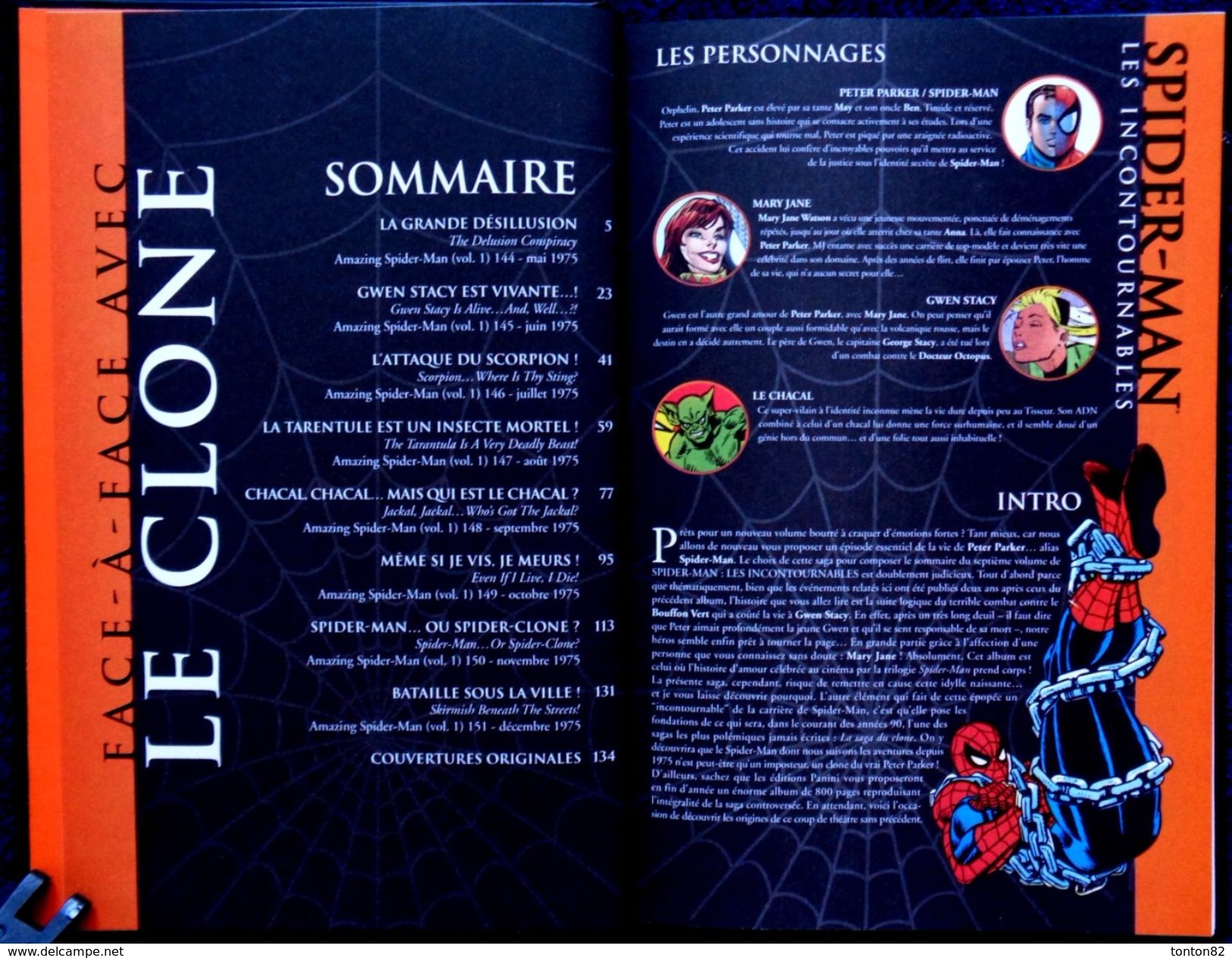 SPIDER-MAN - Les Incontournables N° 7 - Face-à-face Avec Le Clone - Panini Comics - ( E.O. 2007 ) . - Spiderman