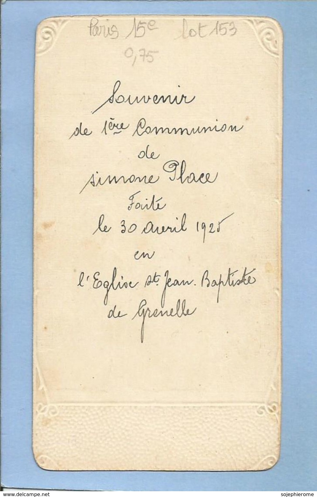 Paris 15e église St-Jean-Baptiste De Grenelle Simone Place 30-04-1925 1ère Communion 2 Scans - Communion