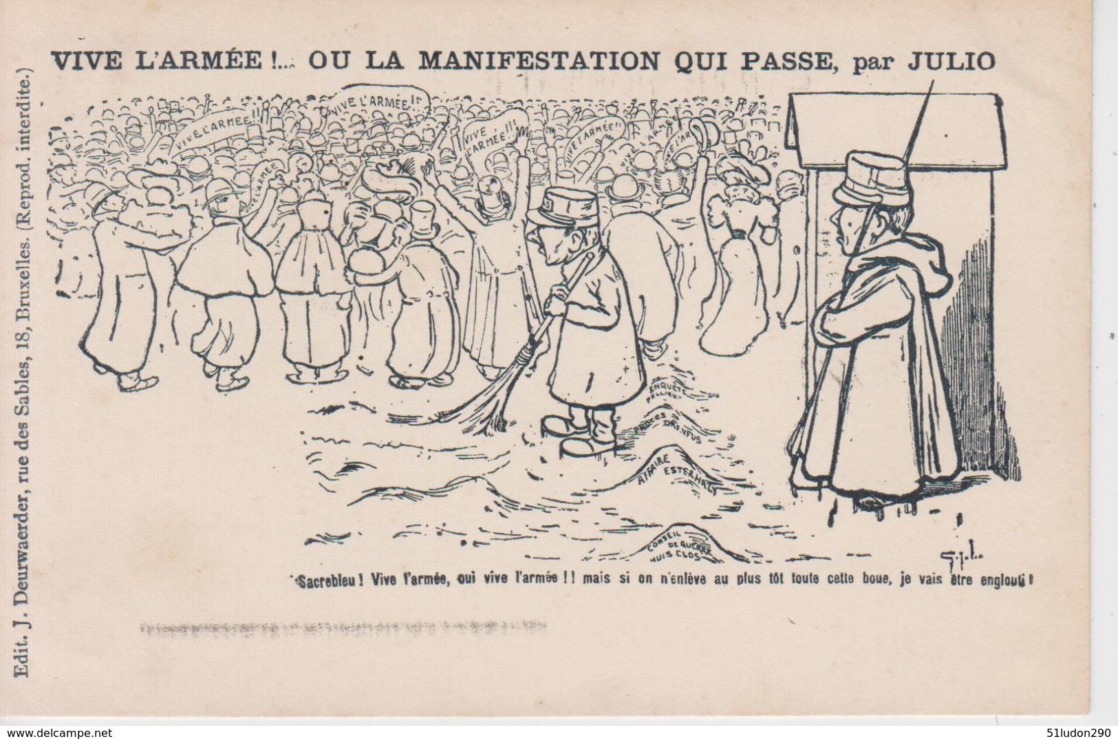 CPA Précurseur Affaire Dreyfus - Vive L'armée! ... Ou La Manifestation Qui Passe, Par Julio - Satiriques