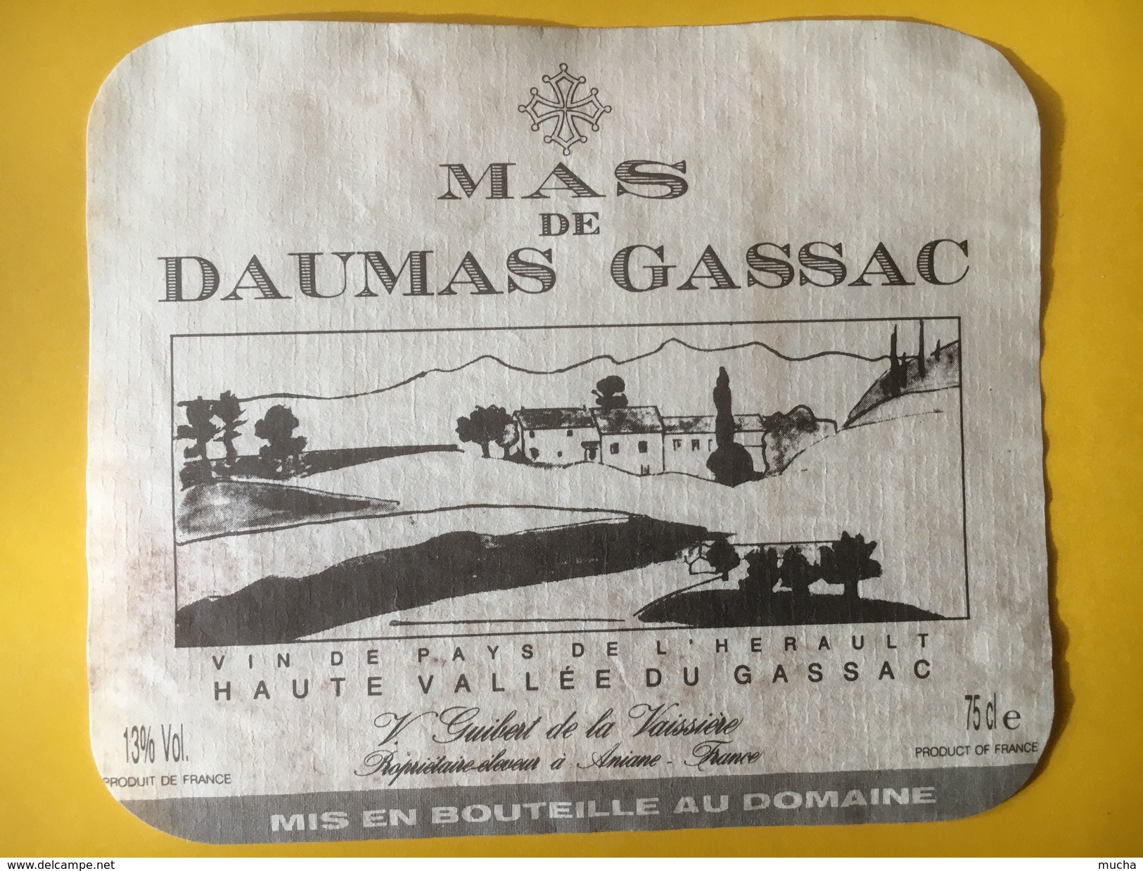 5810 - Mas De Daumas Gassac Pays De L'Hérault Haute Vallée Du Gassac 1989 - Languedoc-Roussillon