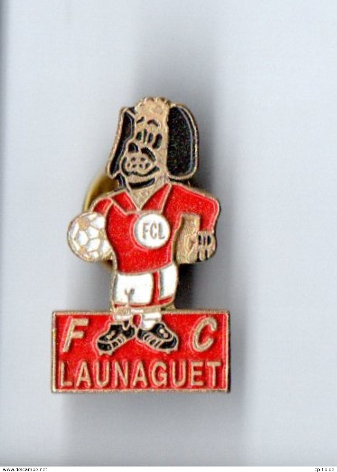 PIN'S . FOOTBALL . F. C. LAUNAGUET - Réf. N°4PNS - - Football