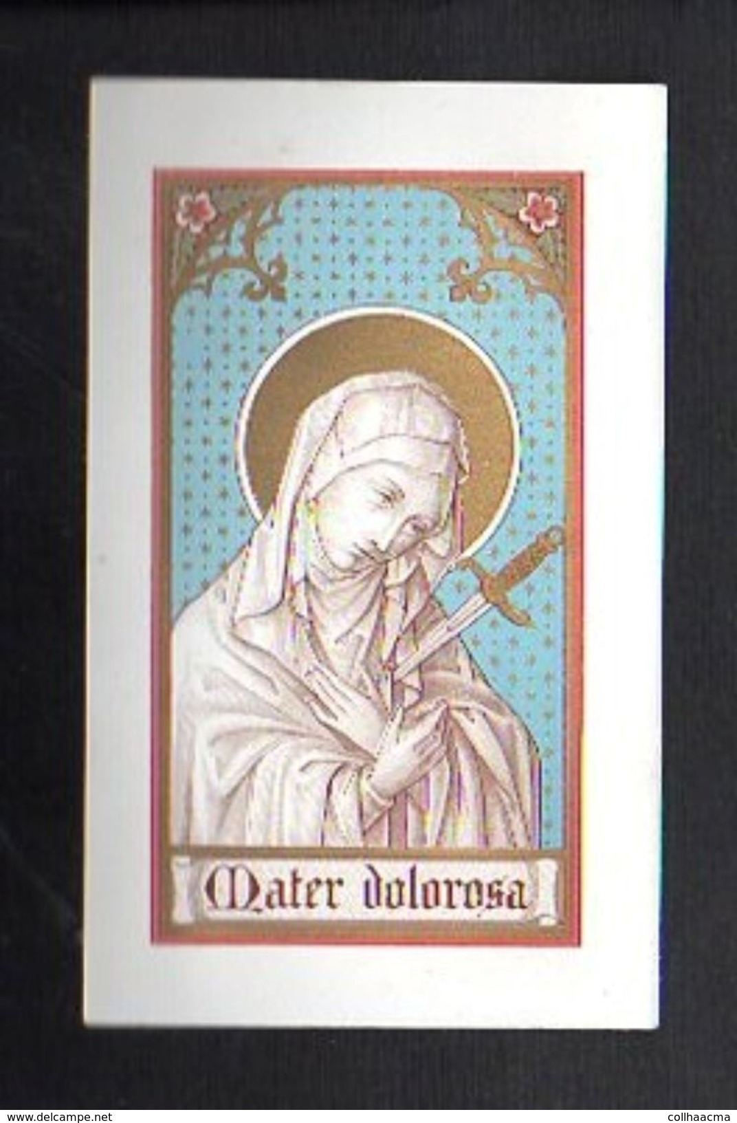 Religion / Image Religieuse "Mater Dolorosa" Notre Dame Des Sept Douleurs,prière Vu Par J.B. Carlier Vic. Gén. Cambrai - Religione & Esoterismo