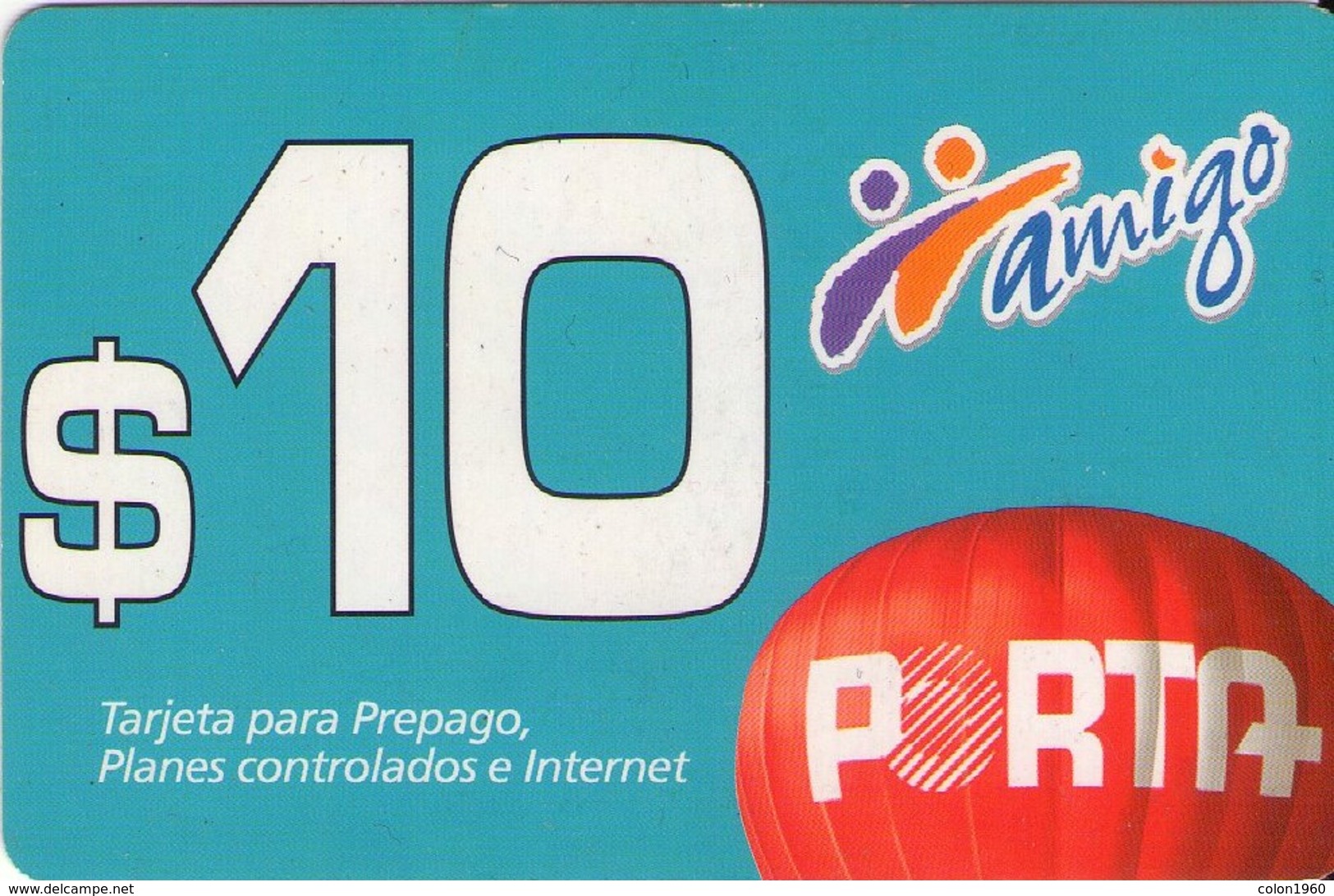 TARJETA TELEFONICA DE ECUADOR (PORTA-AMIGO) (756) - Equateur