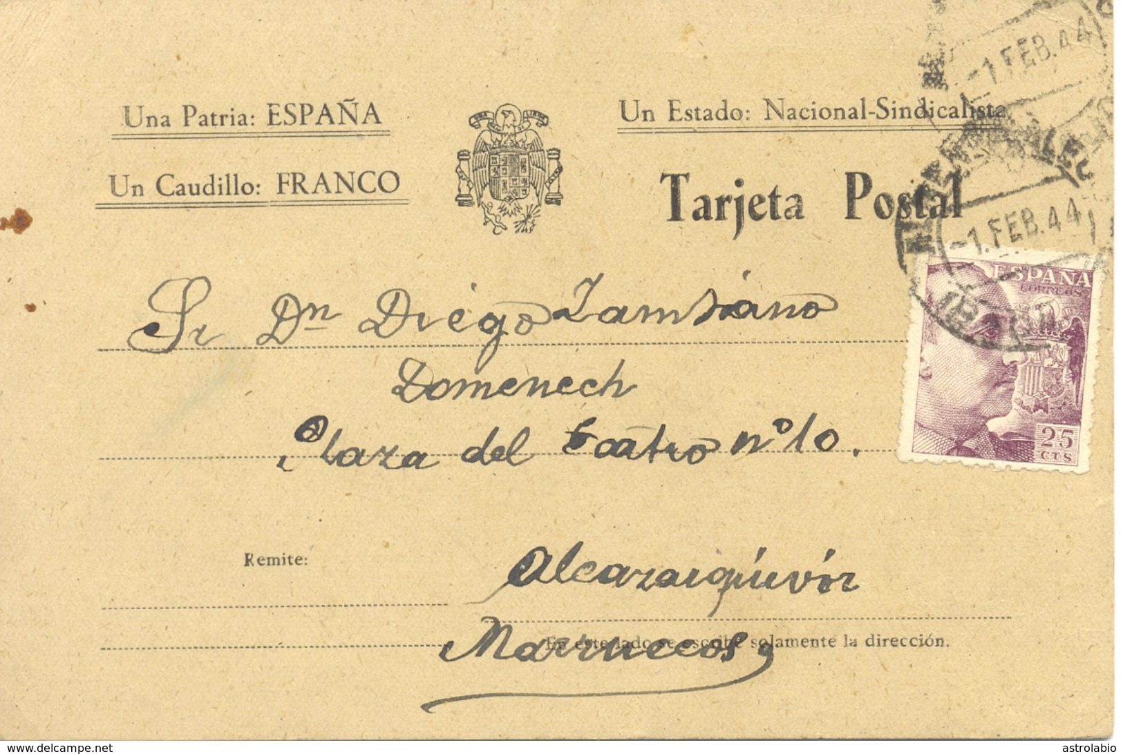 De Almendralejo (Badajoz) A Marruecos 1944 Textos Impresos Patrióticos Sobre Postal - Nationalistische Censuur