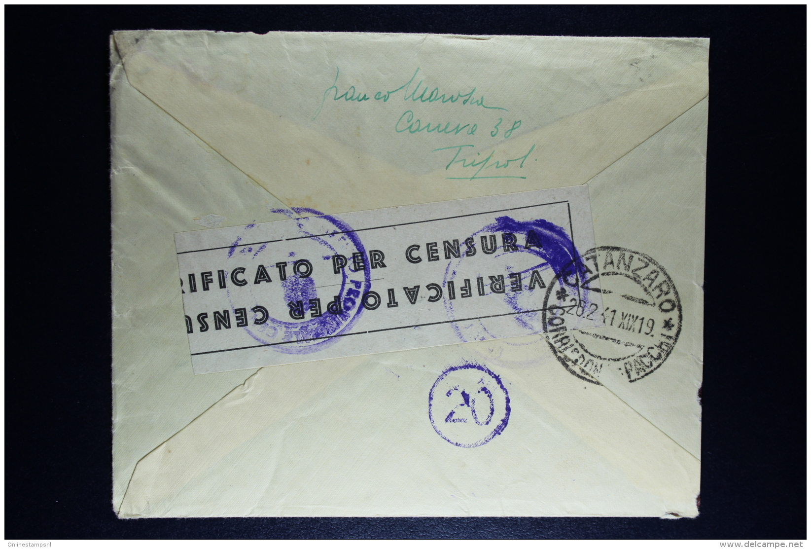 Libia:  Cover Tripoli To Catanzaro With Censor Cancels And Strip  1941 With Sa E 17 Espresso - Libya