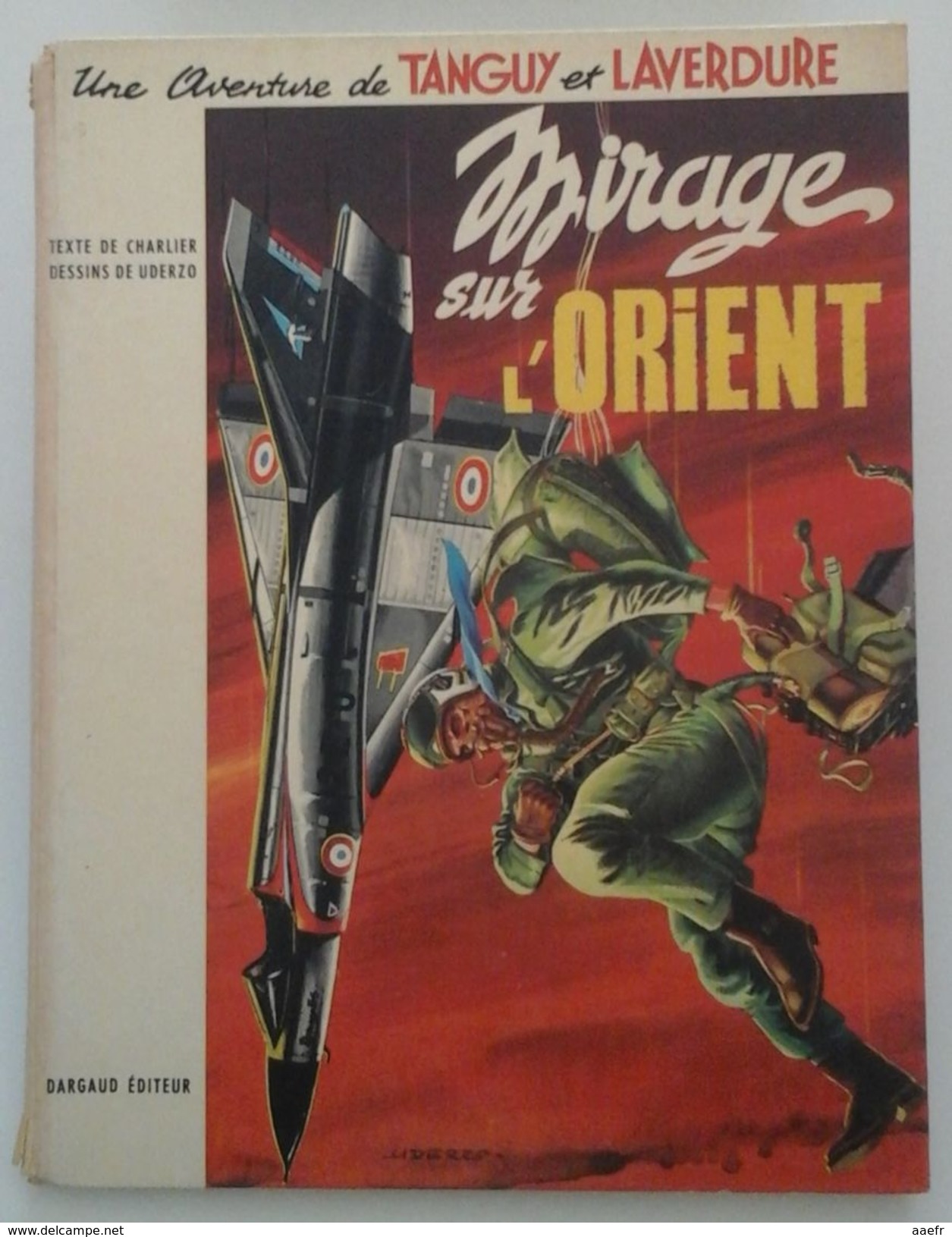 Tanguy Et Laverdure N°5 - Mirage Sur L'Orient - Charlier & Uderzo - Dargaud 1970 - Réf. 5c70 - Tanguy Et Laverdure