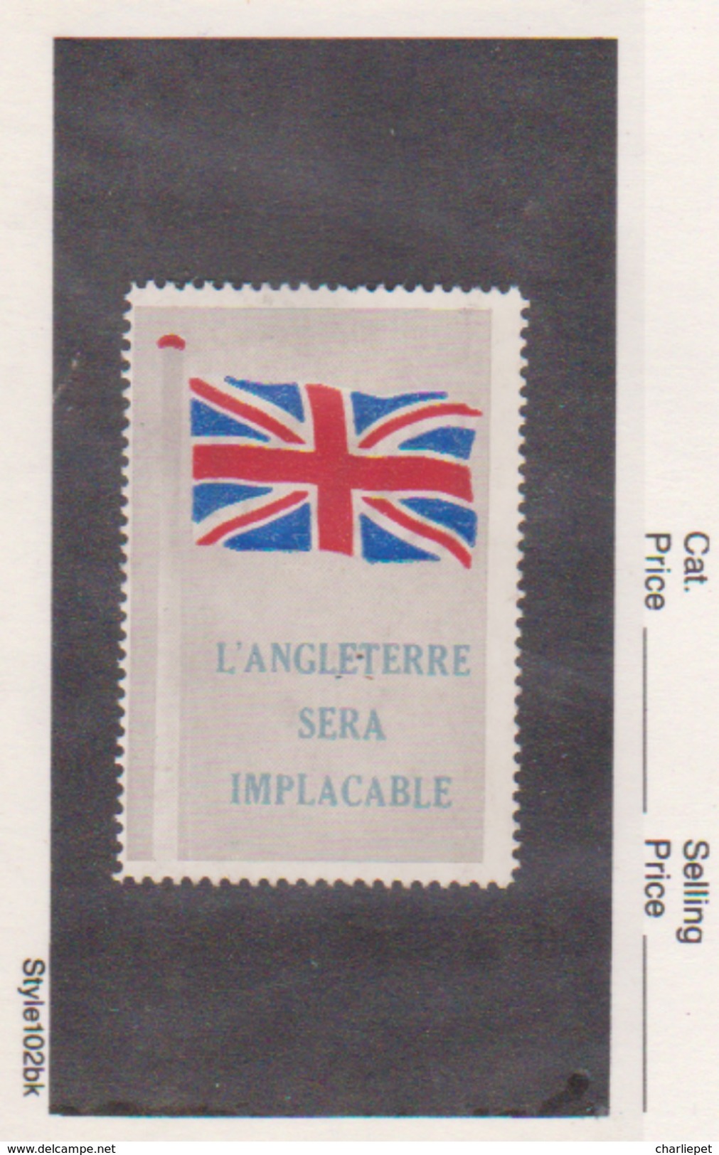 France WWI  British Flags  L'angleterre Sera Implacable Vignette  Military Heritage Poster Stamp - Vignette Militari