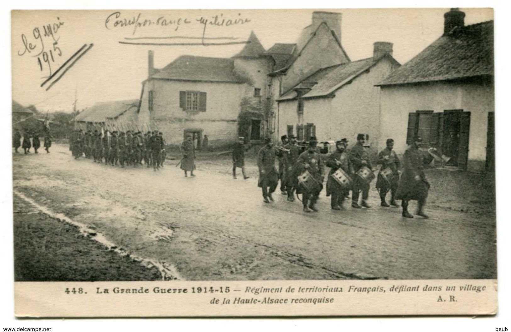 V5  / Gande Guerre 1914-15 : Régiments De Territoriaux Français, Défilant Dans Un Village De La Hte-Alsace Reconquise - Guerre 1914-18
