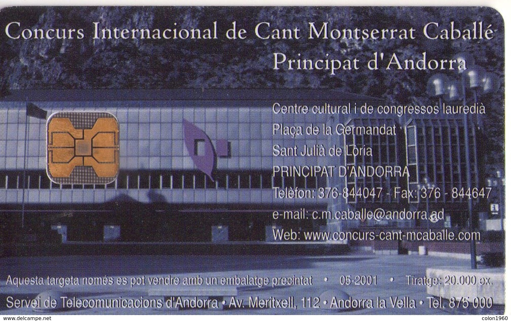 ANDORRA. Montserrat Caballé. 2001-05. 20000 Ex. AD-STA-0122. (032) - Andorra