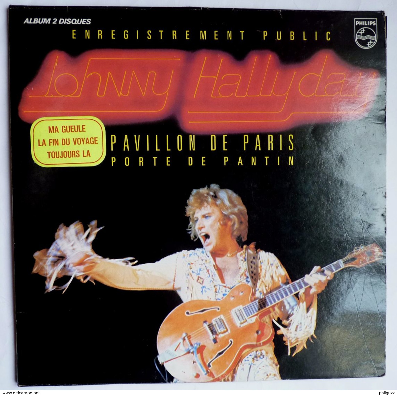 Disque Vinyle 33T JOHNNY HALLYDAY Double Album AU PAVILLON DE PARIS - PHILIPS 6681 011 1979 - Other & Unclassified