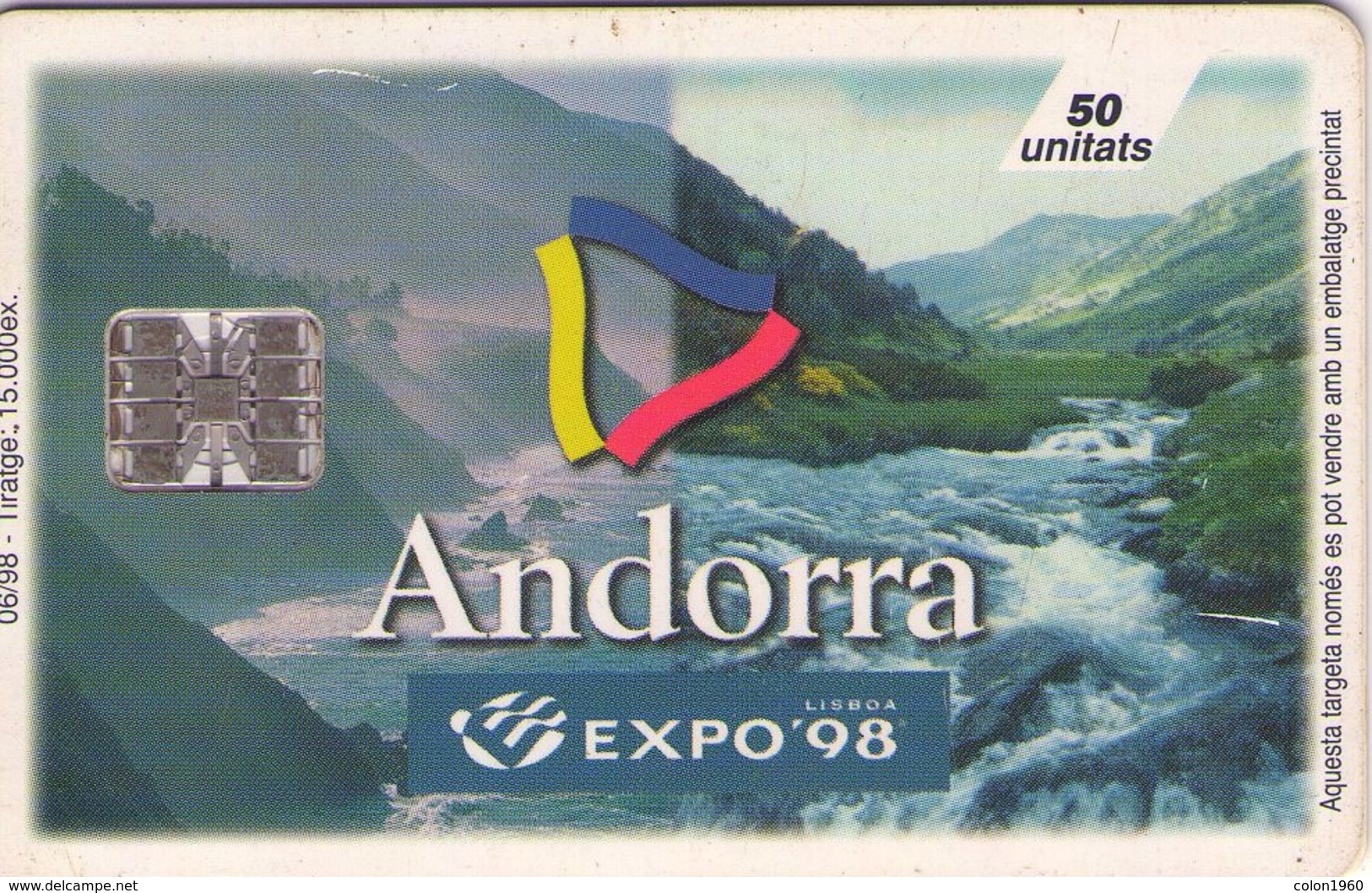 ANDORRA. Expo '98 - Els Oceans, Un Patrimoni. 1998-06. 15000 Ex. AD-STA-0090. (083) - Andorra