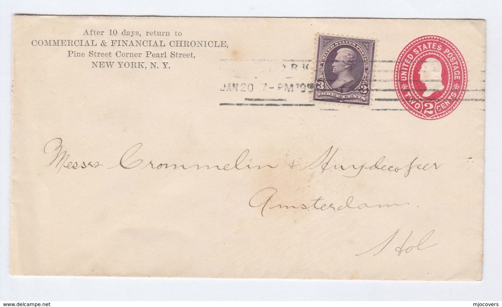 1899 USA Financial Chronicle NY To NETHERLANDS 'B41' Post Marking  UPRATED Postal STATIONERY COVER Stamps - ...-1900