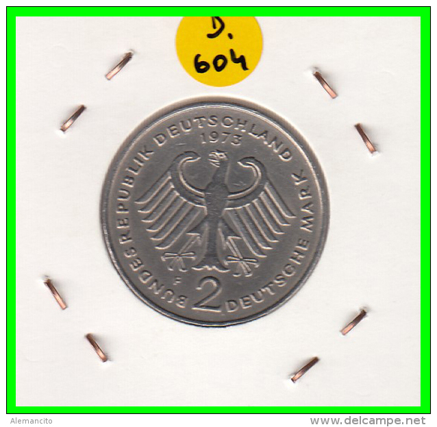ALEMANIA  - GERMANY -  MONEDA DE 2.00 DM.  AÑO 1973-F Konrad Adenauer - 2 Mark
