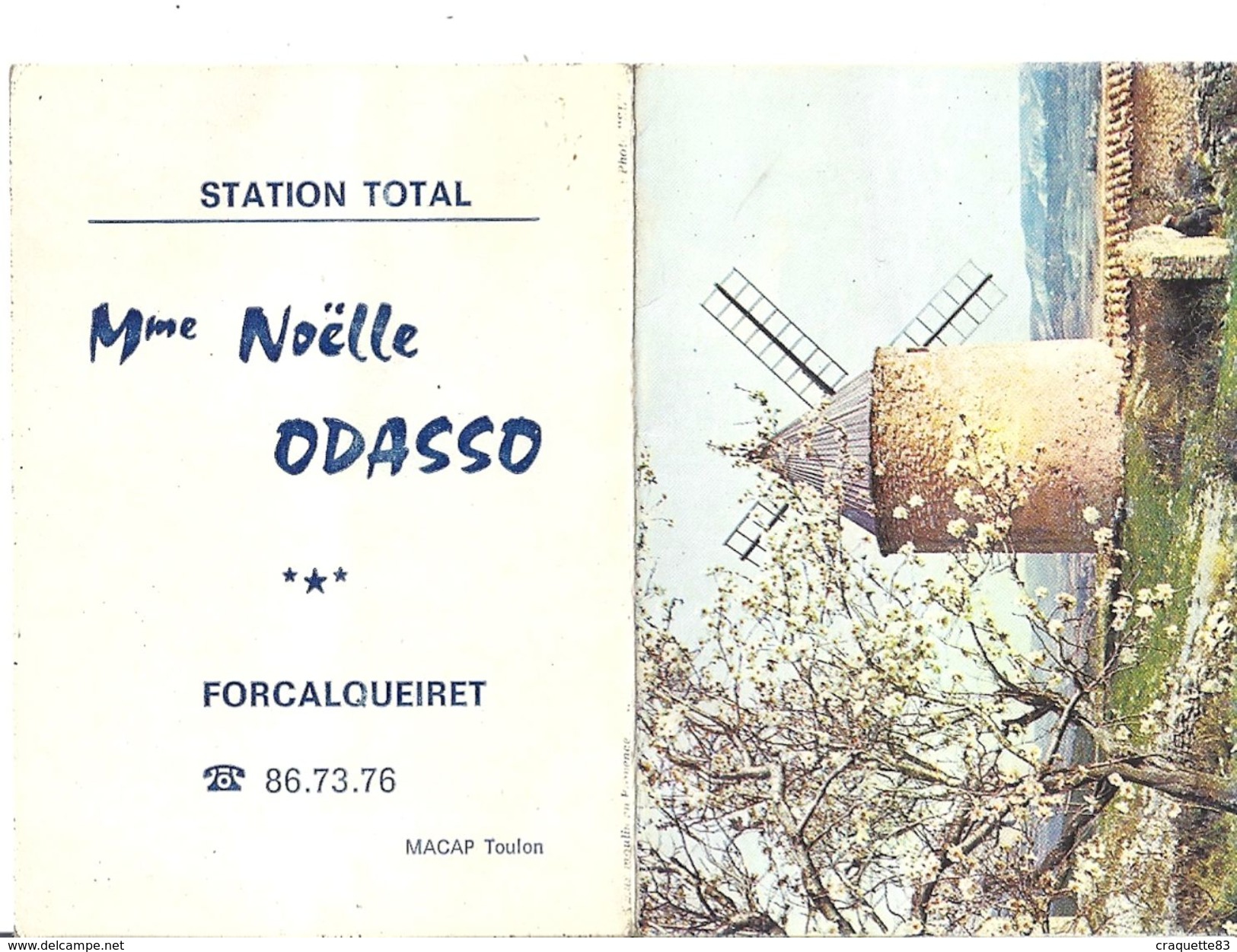 1982   STATION TOTAL -Mme NOELLE ODASSO - FORCALQUEIRET   VAR   EN 2 VOLETS  11X7,5cm - Autres & Non Classés