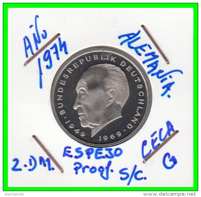 ALEMANIA - GERMANY  MONEDA DE 2.00 DM. AÑO 1974-G CALIDAD PROOF S/C  KONRAD ADENAUER - 2 Mark