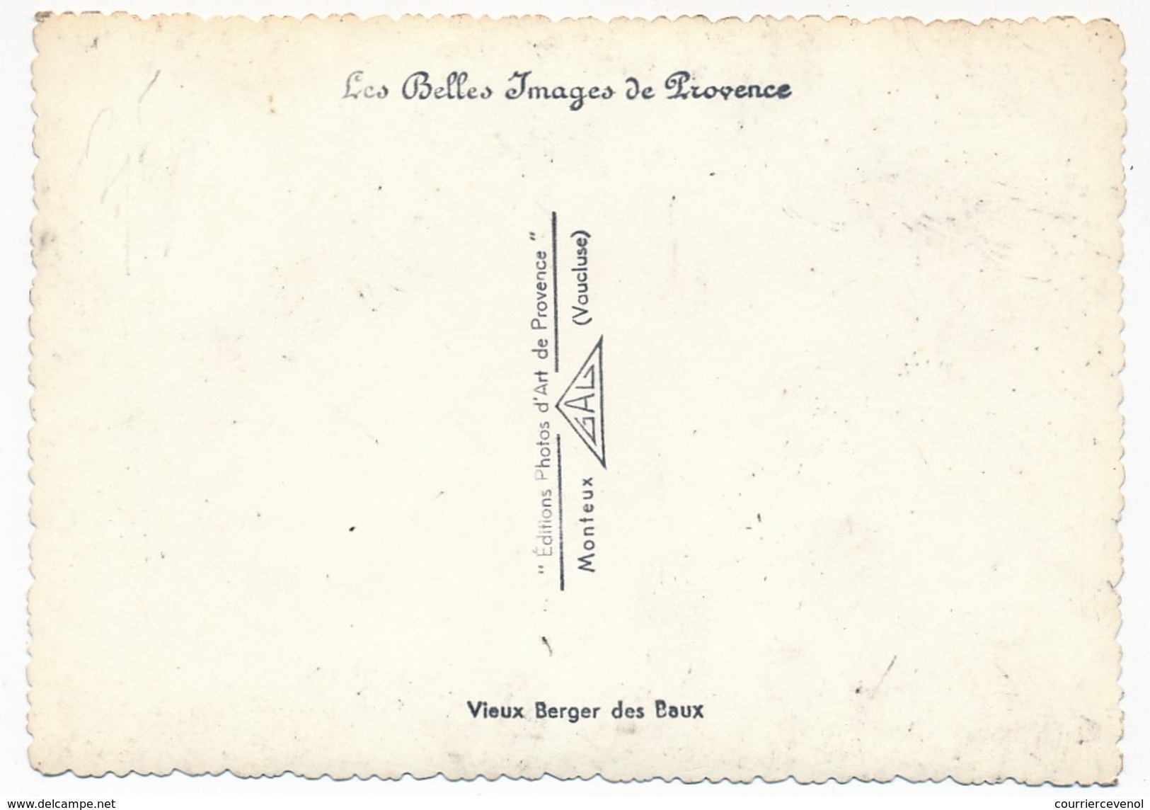 CPSM - LES-BAUX-DE-PROVENCE (B Du R) - Vieux Berger Des Baux - Tirage Argentique Artisanal - Les-Baux-de-Provence