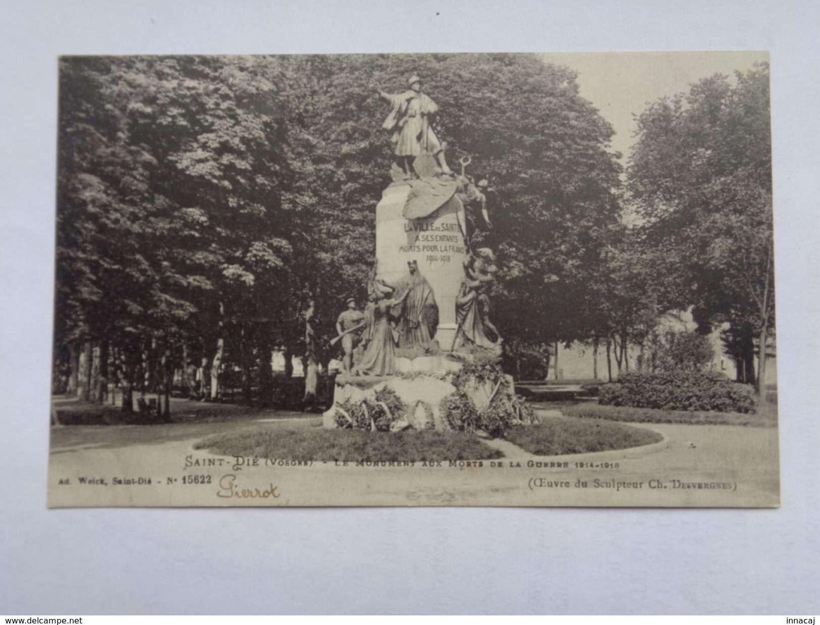 Réf: 65-8-58.          SAINT-DIE   Le Monument Aux Morts De La Guerre  1914 - 1918. - Saint Die