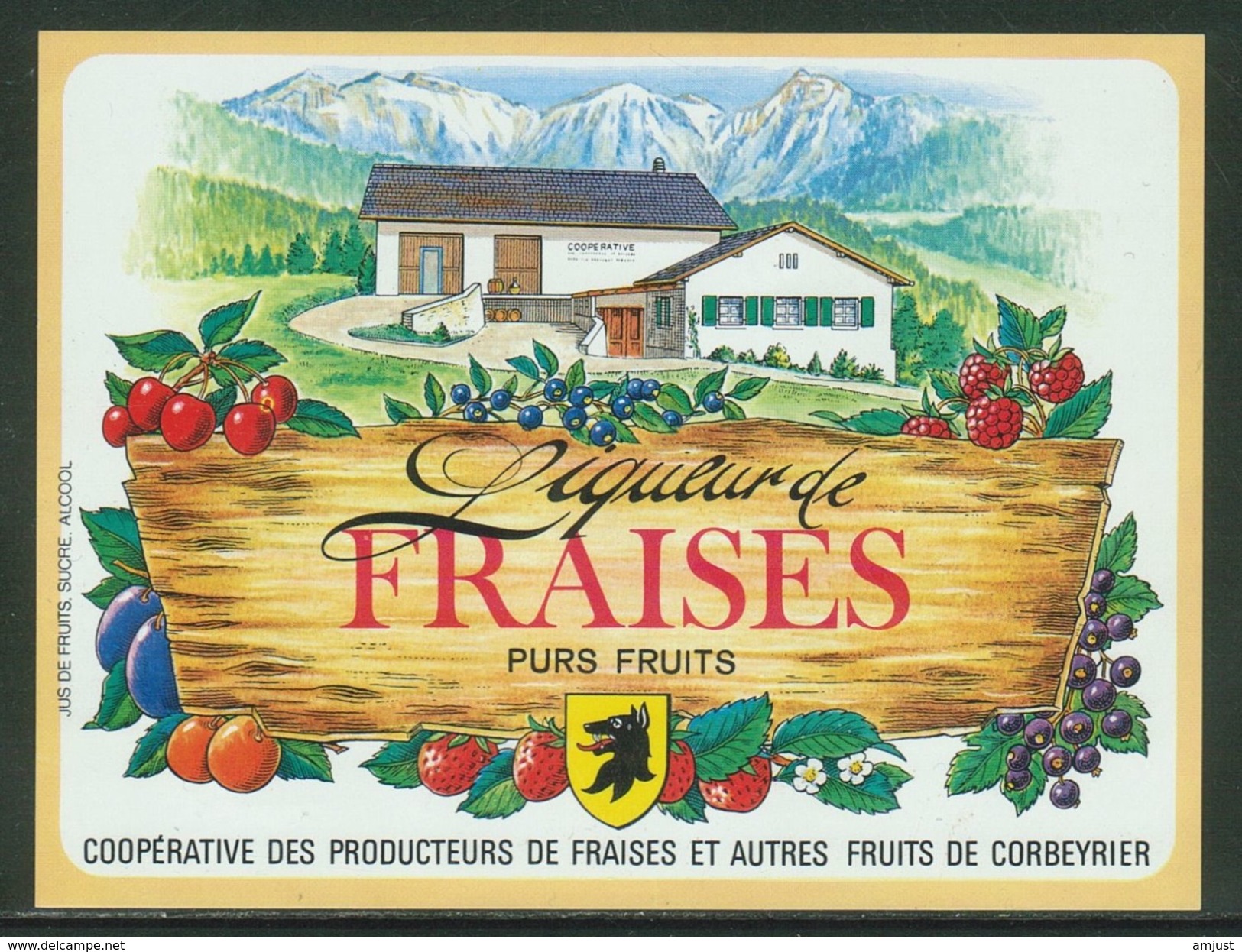 Rare // Etiquette // Liqueur De Fraises,Coopérative Des Producteurs, Corbeyrier,Vaud, Suisse - Fruits & Vegetables