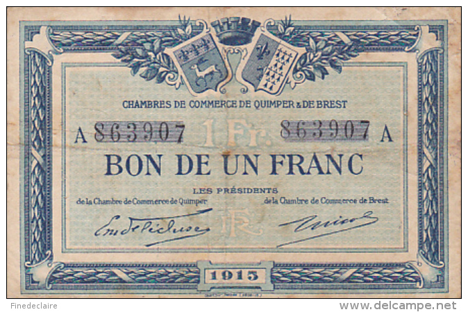 Billet Chambre De Commerce De Quimper Et De De Brest - Bon De Un Franc - 1915  - Sans Filigrane - Chambre De Commerce